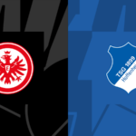 Soi kèo Eintracht Frankfurt vs Hoffenheim, 23h30 ngày 10/03 - Bundesliga